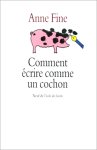 Comment écrire comme un cochon