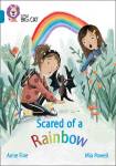 Scared of a Rainbow